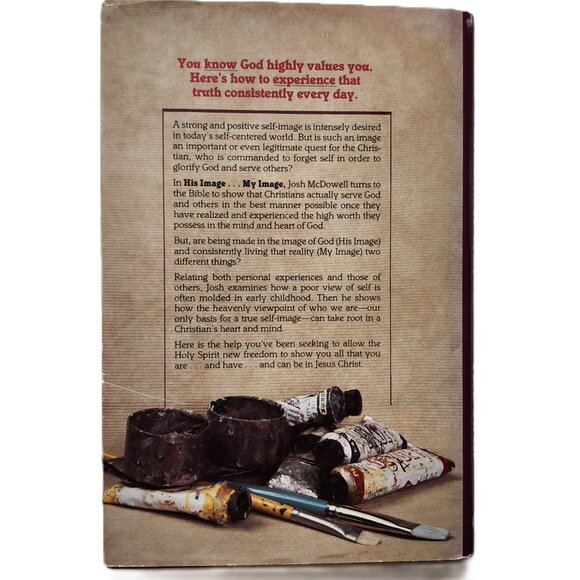 His Image My Image: Biblical Principles for Improving Your SelfWorth by McDowell - Picture 7 of 7